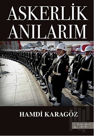 Askerlik Anılarım | Kitap Ambarı