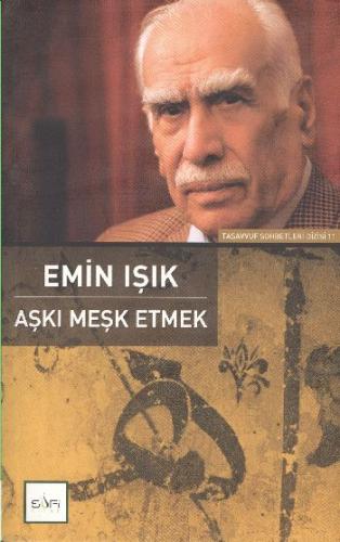 Aşkı Meşk Etmek | Kitap Ambarı