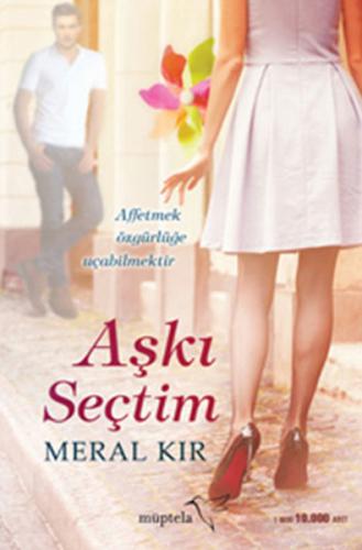 Aşkı Seçtim | Kitap Ambarı