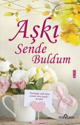 Aşkı Sende Buldum | Kitap Ambarı