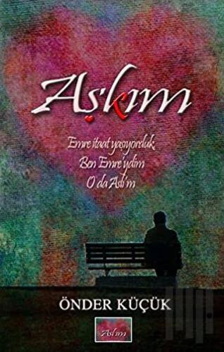 Aşkım | Kitap Ambarı