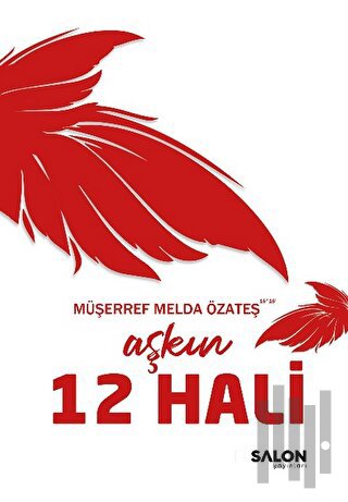 Aşkın 12 Hali | Kitap Ambarı