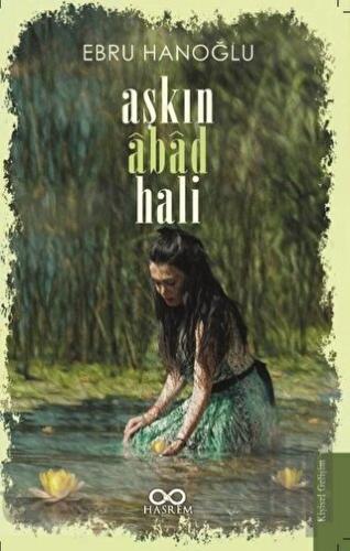 Aşkın Abad Hali | Kitap Ambarı