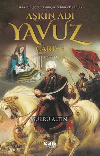 Aşkın Adı Yavuz | Kitap Ambarı