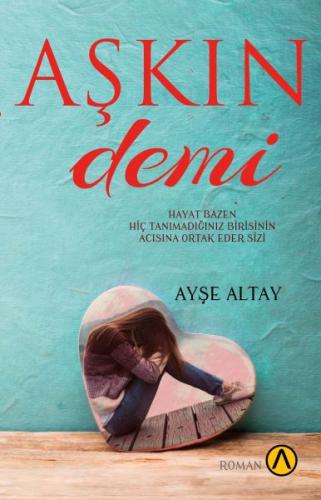 Aşkın Demi | Kitap Ambarı