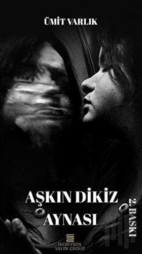 Aşkın Dikiz Aynası | Kitap Ambarı