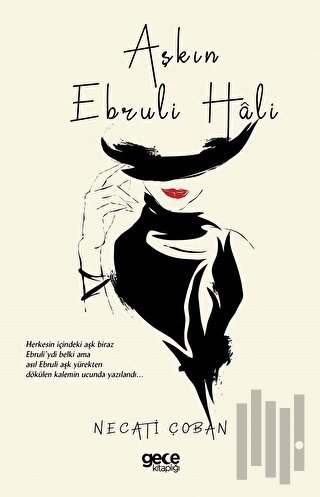 Aşkın Ebruli Hali | Kitap Ambarı