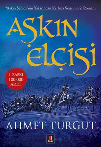 Aşkın Elçisi | Kitap Ambarı