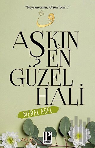 Aşkın En Güzel Hali | Kitap Ambarı