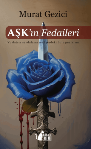 Aşkın Fedaileri | Kitap Ambarı