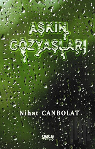 Aşkın Gözyaşları | Kitap Ambarı