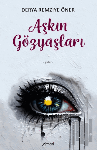 Aşkın Gözyaşları | Kitap Ambarı