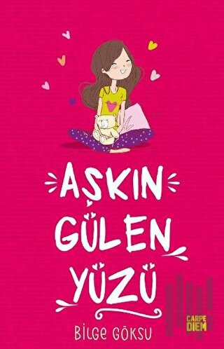 Aşkın Gülen Yüzü - Aşkın Öteki Yüzü | Kitap Ambarı