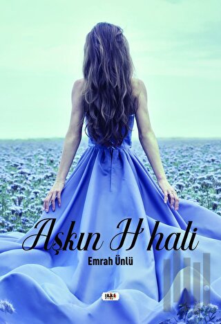 Aşkın H Hali | Kitap Ambarı