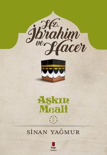 Hz. İbrahim ve Hacer | Kitap Ambarı