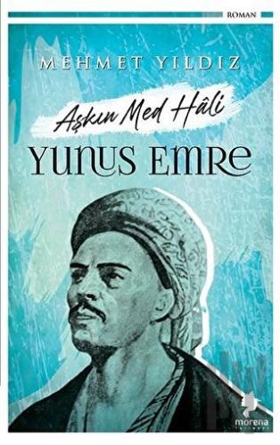 Aşkın Med Hali - Yunus Emre | Kitap Ambarı