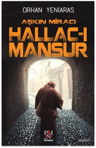 Aşkın Miracı Hallac-ı Mansur | Kitap Ambarı