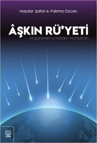 Aşkın Rü'yeti | Kitap Ambarı