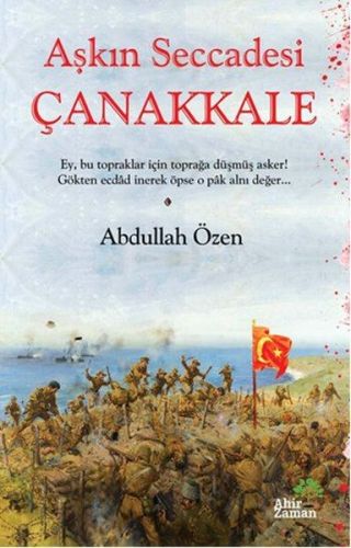 Aşkın Seccadesi Çanakkale | Kitap Ambarı