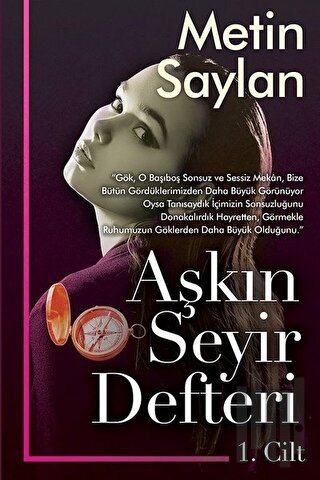 Aşkın Seyir Defteri Cilt 1 | Kitap Ambarı