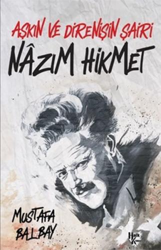 Aşkın ve Direnişin Şairi Nazım Hikmet | Kitap Ambarı