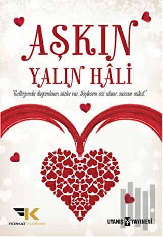 Aşkın Yalın Hali | Kitap Ambarı