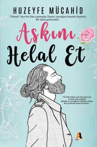 Aşkını Helal Et | Kitap Ambarı