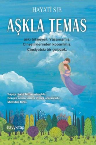 Aşkla Temas (Ciltli) | Kitap Ambarı