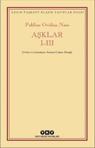 Aşklar I-III | Kitap Ambarı