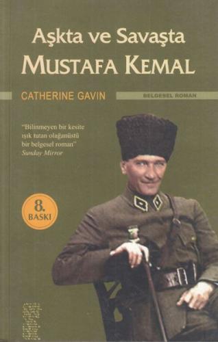 Aşkta ve Savaşta Mustafa Kemal | Kitap Ambarı