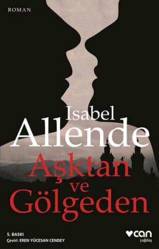 Aşktan ve Gölgeden | Kitap Ambarı