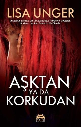 Aşktan Ya Da Korkudan | Kitap Ambarı