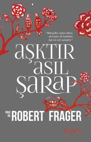 Aşktır Asıl Şarap | Kitap Ambarı