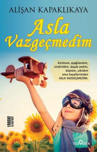 Asla Vazgeçmedim | Kitap Ambarı