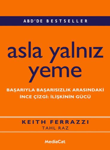 Asla Yalnız Yeme | Kitap Ambarı