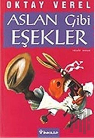 Aslan Gibi Eşekler | Kitap Ambarı