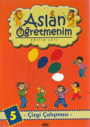 Aslan Öğretmenim Eğitim Seti - Çizgi Çalışması 5 | Kitap Ambarı