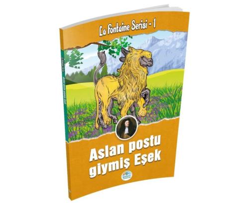 Aslan Postu Giymiş Eşek - La Fontaine Serisi 1 | Kitap Ambarı