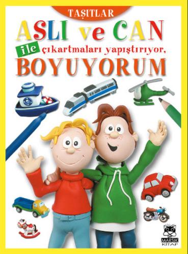 Aslı ve Can ile Çıkartmaları Yapıştırıyor, Boyuyorum - Taşıtlar | Kita