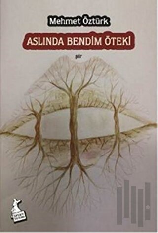 Aslında Bendim Öteki | Kitap Ambarı