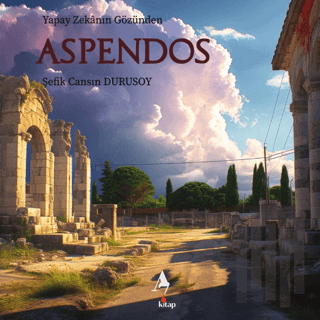 Aspendos | Kitap Ambarı