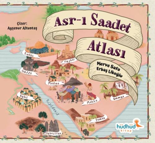 Asr-ı Saadet Atlası | Kitap Ambarı