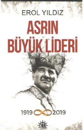 Asrın Büyük Lideri | Kitap Ambarı