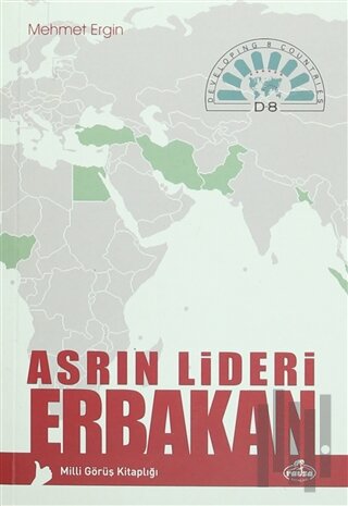 Asrın Lideri Erbakan | Kitap Ambarı