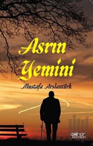 Asrın Yemini | Kitap Ambarı