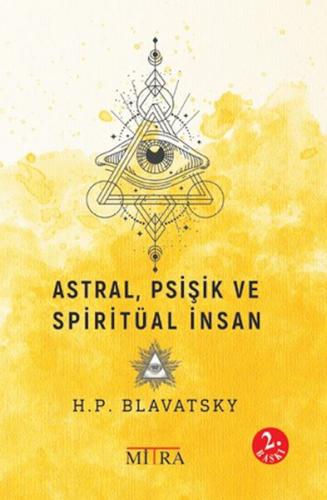 Astral, Psişik ve Spiritüal İnsan | Kitap Ambarı