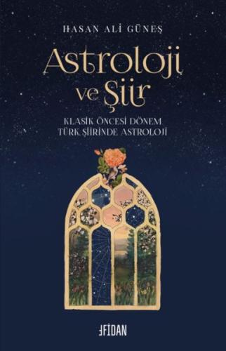 Astroloji ve Şiir | Kitap Ambarı