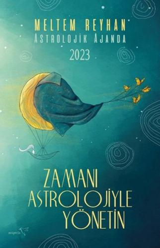 Zamanı Astrolojiyle Yönetin | Kitap Ambarı