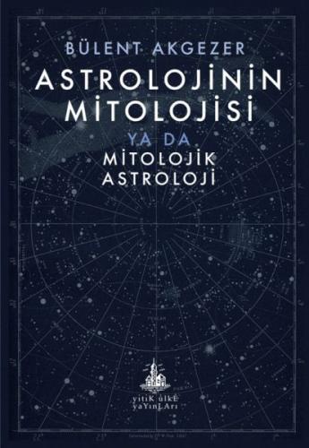 Astrolojinin Mitolojisi | Kitap Ambarı