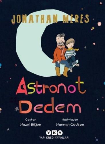 Astronot Dedem | Kitap Ambarı